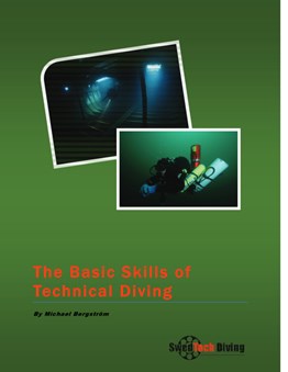 The Basic Skills of Technical Diving